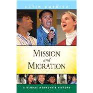 Mission and Migration