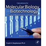 Calculations for Molecular Biology and Biotechnology