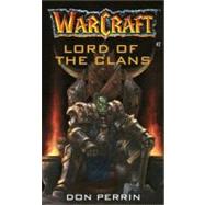 Warcraft: Lord of the Clans