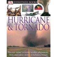 DK Eyewitness Books: Hurricane & Tornado