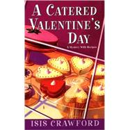 A Catered Valentine's Day