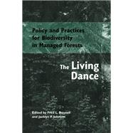 Policy and Practices for Biodiversity in Managed Forests