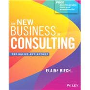 The New Business of Consulting The Basics and Beyond