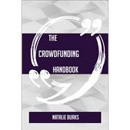 The Crowdfunding Handbook - Everything You Need To Know About Crowdfunding