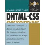 DHTML and CSS Advanced : Visual QuickPro Guide