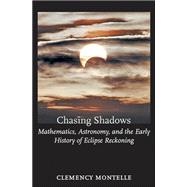 Chasing Shadows