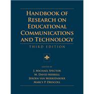 Handbook of Research on Educational Communications and Technology
