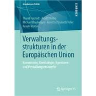 Verwaltungsstrukturen in der Europäischen Union