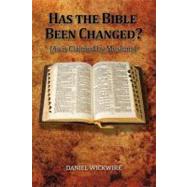 Has the Bible Been Changed?