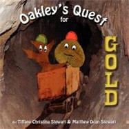 Oakley's Quest for Gold