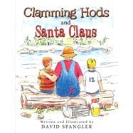 Clamming Hods and Santa Claus