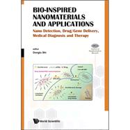 Bio-Inspired Nanomaterials and Applications