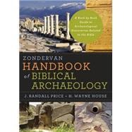 Zondervan Handbook of Biblical Archaeology