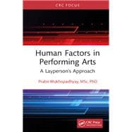 Human Factors in Performing Arts