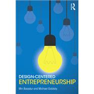 Design-Centered Entrepreneurship