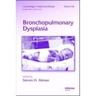 Bronchopulmonary Dysplasia