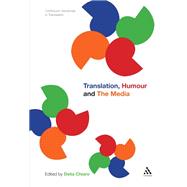 Translation, Humour and the Media Translation and Humour Volume 2