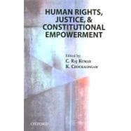 Human Rights, Justice and Constitutional Empowerment
