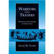 Warriors into Traders