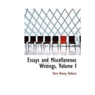 Essays and Miscellaneous Writings
