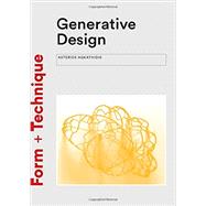 Generative Design Form-finding Techniques in Architecture