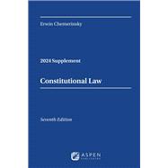 Constitutional Law, Seventh Edition, 2024 Case Supplement