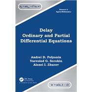 Delay Ordinary and Partial Differential Equations