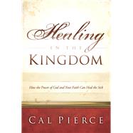Healing in the Kingdom