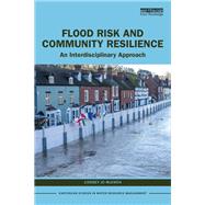 Flood Risk and Community Resilience