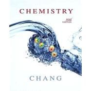Chang, Chemistry © 2010, 10e, Student Edition (Reinforced Binding)