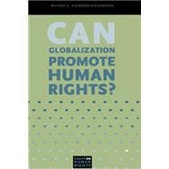 Can Globalization Promote Human Rights?