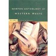 Norton Anthology of Western Music, Vol 2 Classic to Modern