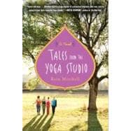 Tales from the Yoga Studio A Novel