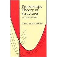 Probabilistic Theory of Structures