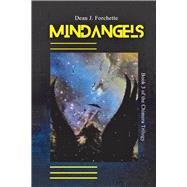 Mindangels Book 3 of the Chimera Trilogy