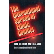 The International Spread of Ethnic Conflict