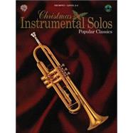 Christmas Instrumental Solos for Trumpet: Popular Classics