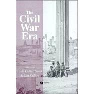 The Civil War Era An Anthology of Sources