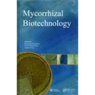 Mycorrhizal Biotechnology