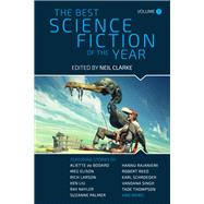 The Best Science Fiction of the Year: Volume 7