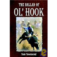 The Ballad of Ol' Hook