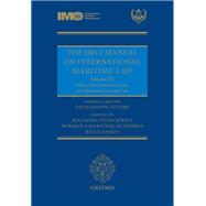 The IMLI Manual on International Maritime Law