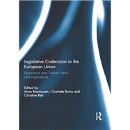 Legislative Codecision in the European Union: Experience over Twenty Years and Implications