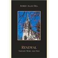 Renewal Thought, Word, and Deed