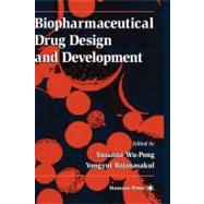 Biopharmaceutical Drug Design and Development