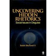 Uncovering Hidden Rhetorics : Social Issues in Disguise