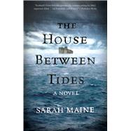 The House Between Tides A Novel