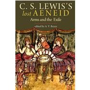 C. S. Lewis's Lost Aeneid