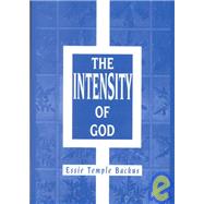 The Intensity of God