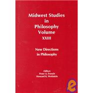 Midwest Studies in Philosophy: New Directions in Philosophy